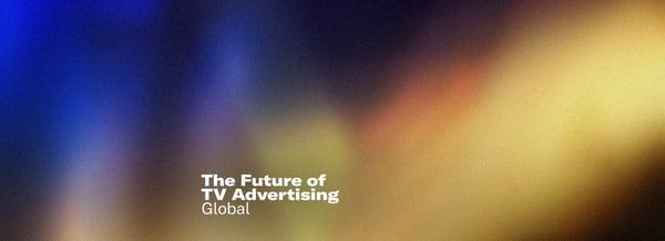 The Future of TV Advertising Global 2026: hyödynnä Screenforcen alennus
